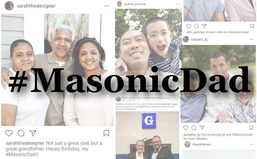 Help Us Celebrate #MasonicDads!