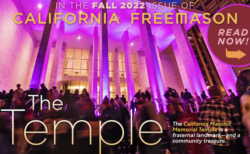 California Freemason Magazine: The Temple Issue