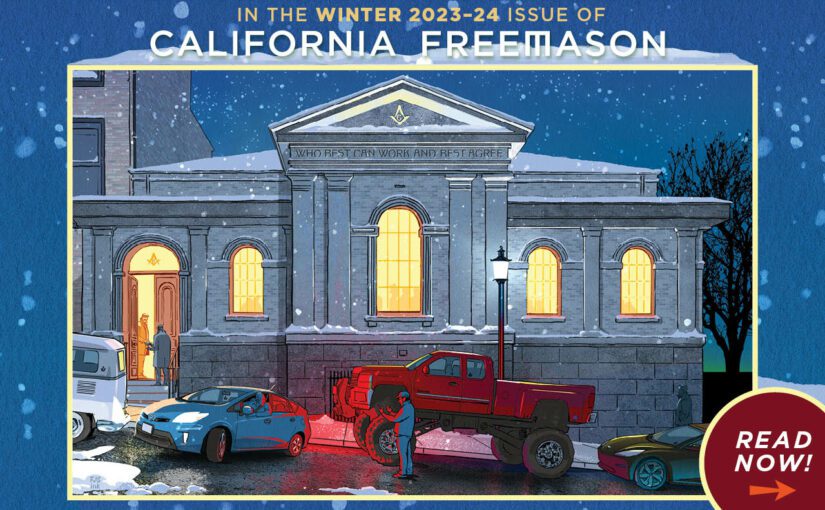 California Freemason: In Masonry and Politics, Finding Common Ground